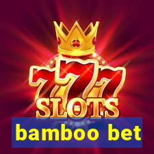 bamboo bet